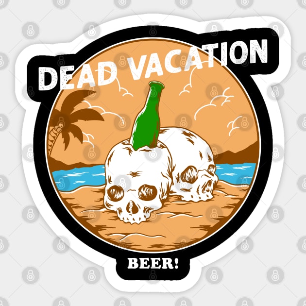 Dead vacation Sticker by Darts design studio